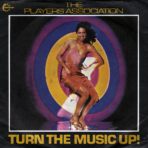 The Players Association – Turn The Music Up! (1979) – Hoes