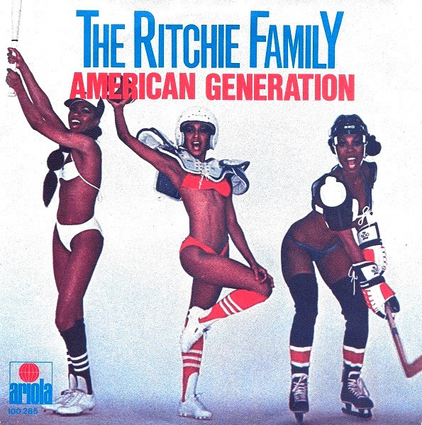 The Ritchie Family – American Generation (1979) – Hoes