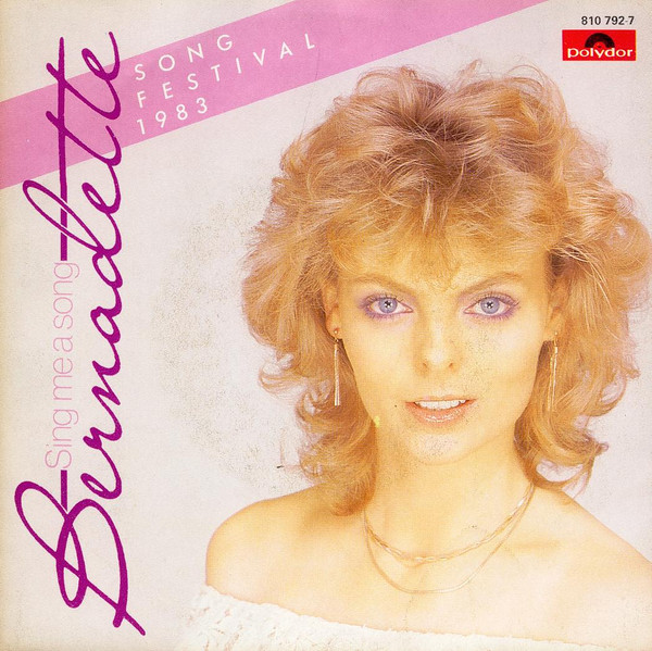 Bernadette (2) – Sing Me A Song (1983) – Hoes