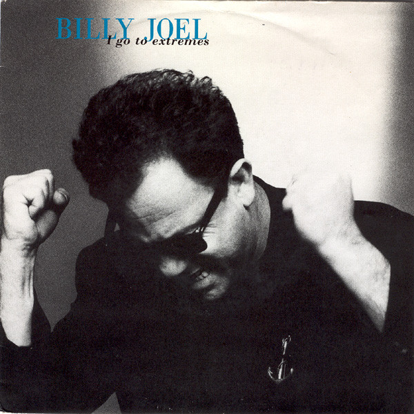 Billy Joel – I Go To Extremes (1990) – Hoes