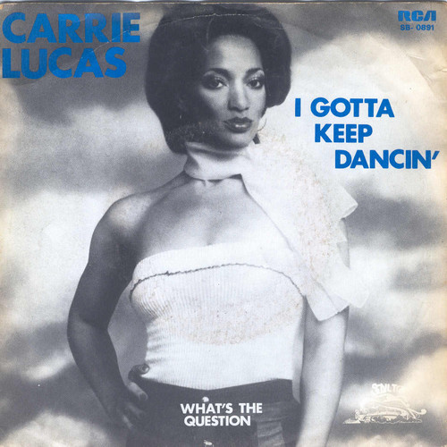 Carrie Lucas – I Gotta Keep Dancin' (1977) – Hoes