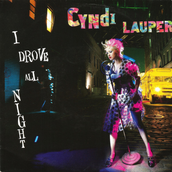 Cyndi Lauper – I Drove All Night (1989) – Hoes