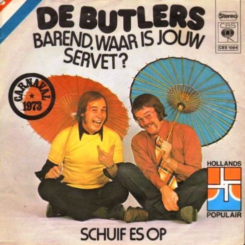 De Butlers – Barend, Waar Is Jouw Servet? (1972) – Hoes