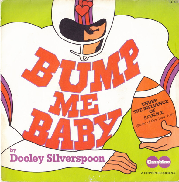 Dooley Silverspoon – Bump Me Baby (1975) – Hoes