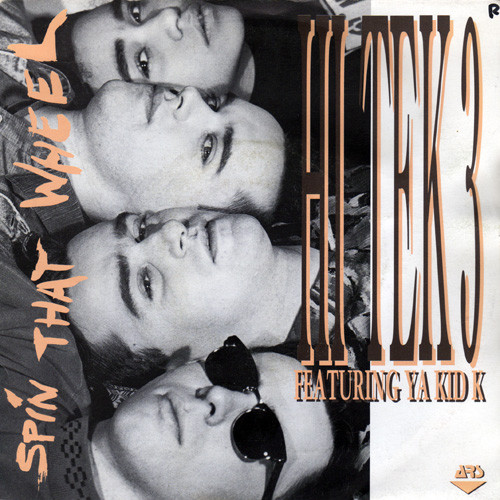Hi Tek 3 – Spin That Wheel (1989) – Hoes