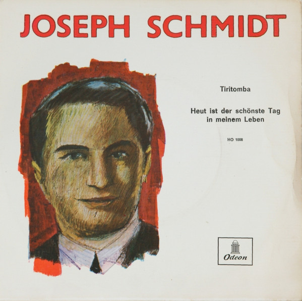 Joseph Schmidt – Tiritomba – Hoes