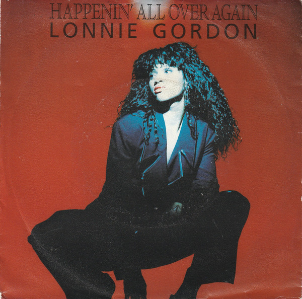 Lonnie Gordon – Happenin' All Over Again (1990) – Hoes