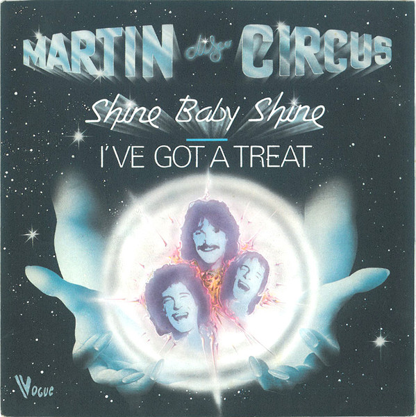 Martin Circus – Shine Baby Shine / I've Got A Treat (1979) – Hoes