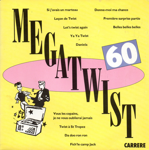 Megatwist 60 – Megatwist 60 (1990) – Hoes