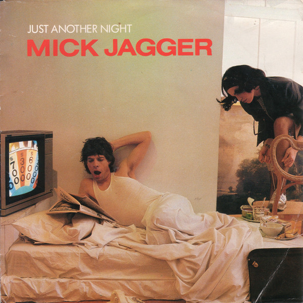 Mick Jagger – Just Another Night (1985) – Hoes