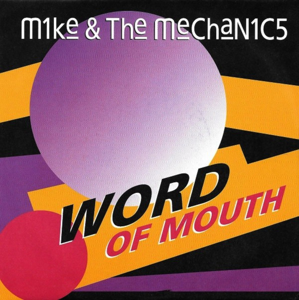 Mike & The Mechanics – Word Of Mouth (1991) – Hoes