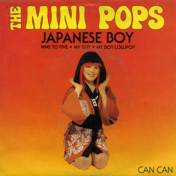 Mini-Pops – Japanese Boy – Hoes