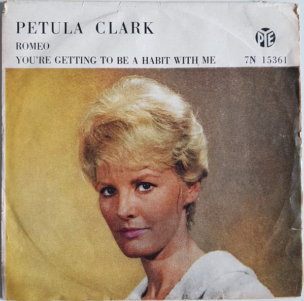 Petula Clark – Romeo / You're Getting To Be A Habit With Me (1961) – Hoes
