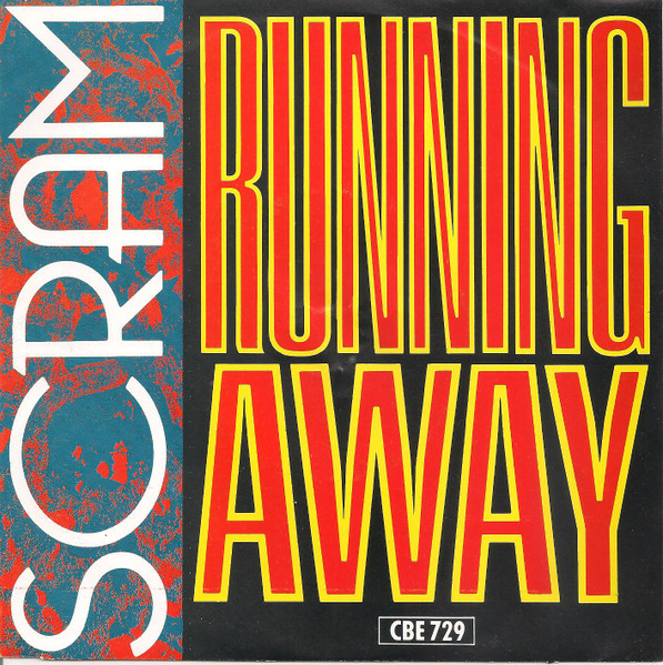 Scram – Running Away (1988) – Hoes
