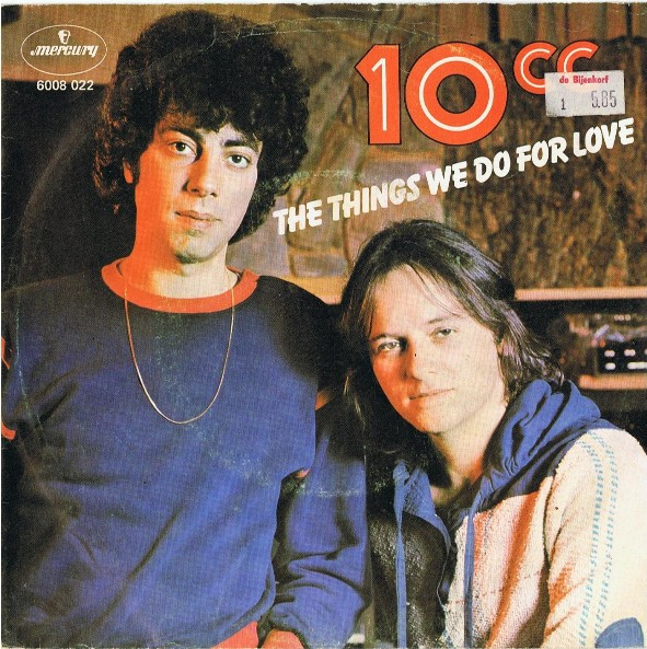10cc – The Things We Do For Love (1976) – Hoes