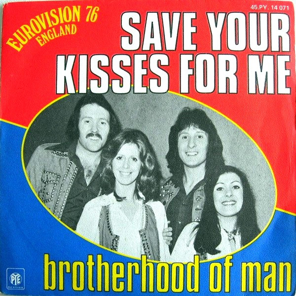 Brotherhood Of Man – Save Your Kisses For Me (1976) – Hoes