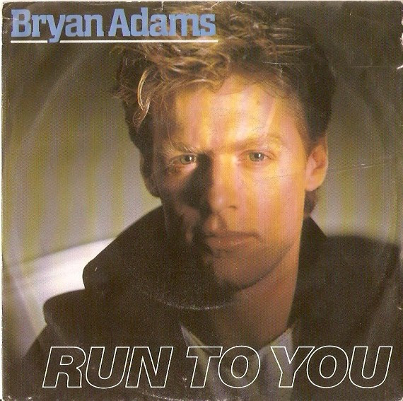 Bryan Adams – Run To You (1984) – Hoes