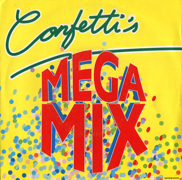 Confetti's – Megamix (1989) – Hoes