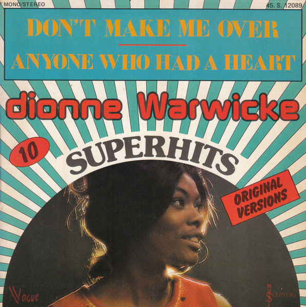Dionne Warwick – Don't Make Me Over / Anyone Who Had A Heart (1975) – Hoes