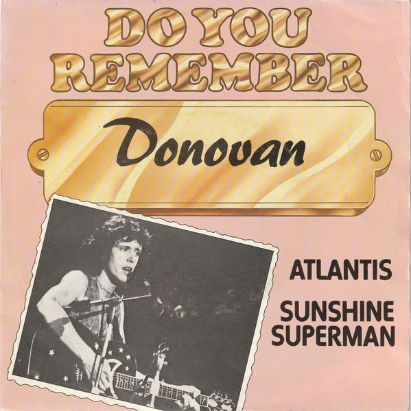 Donovan – Atlantis / Sunshine Superman (1981) – Hoes