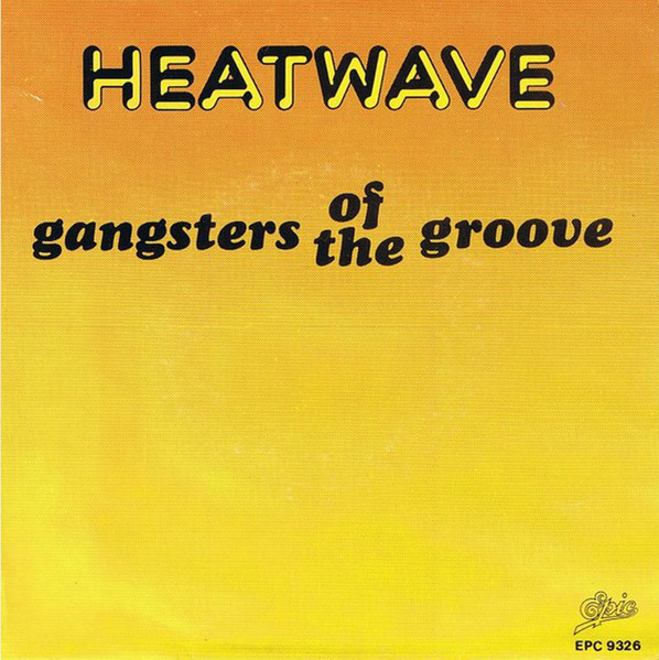 Heatwave – Gangsters Of The Groove (1980) – Hoes