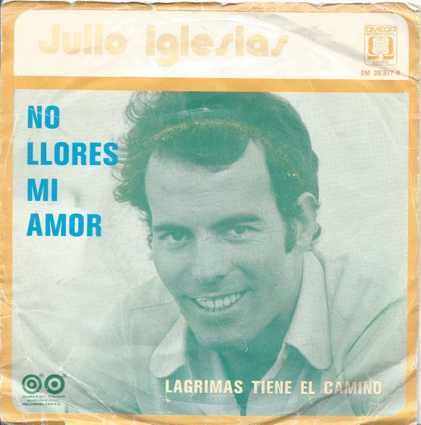 Julio Iglesias – No Llores Mi Amor (1972) – Hoes