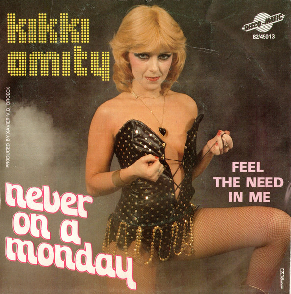 Kikki Amity – Never On A Monday (1982) – Hoes
