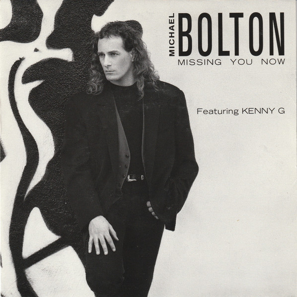 Michael Bolton – Missing You Now (1992) – Hoes