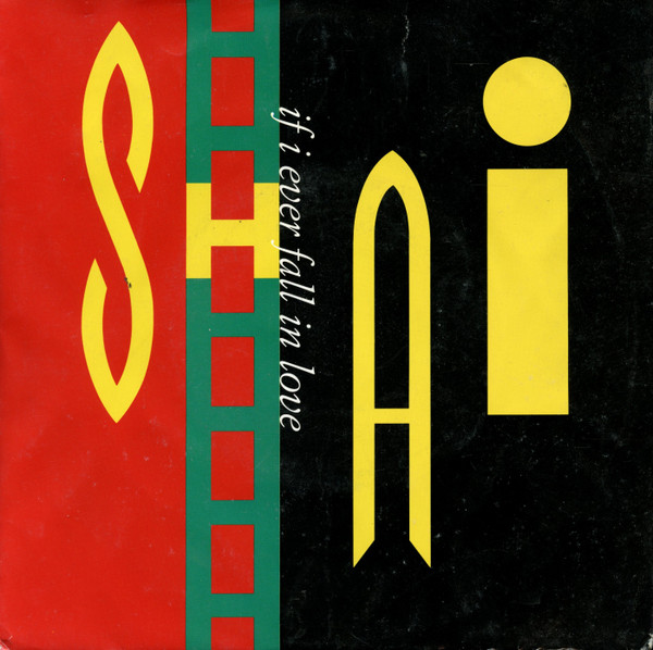 Shai (3) – If I Ever Fall In Love (1992) – Hoes