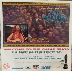 The Wonder Stuff – Welcome To The Cheap Seats The Original Soundtrack E.P. (1992) – Hoes
