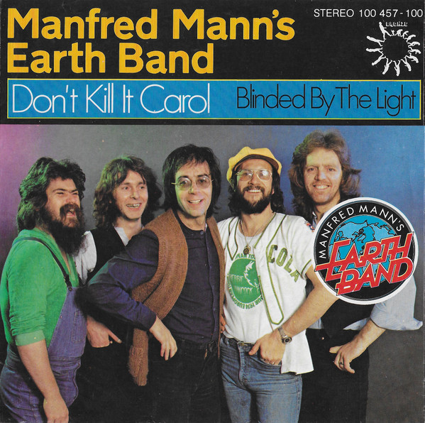 Manfred Mann's Earth Band – Don't Kill It Carol (1979) – Hoes