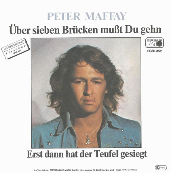 Peter Maffay – Über Sieben Brücken Mußt Du Gehn (1980) – Hoes