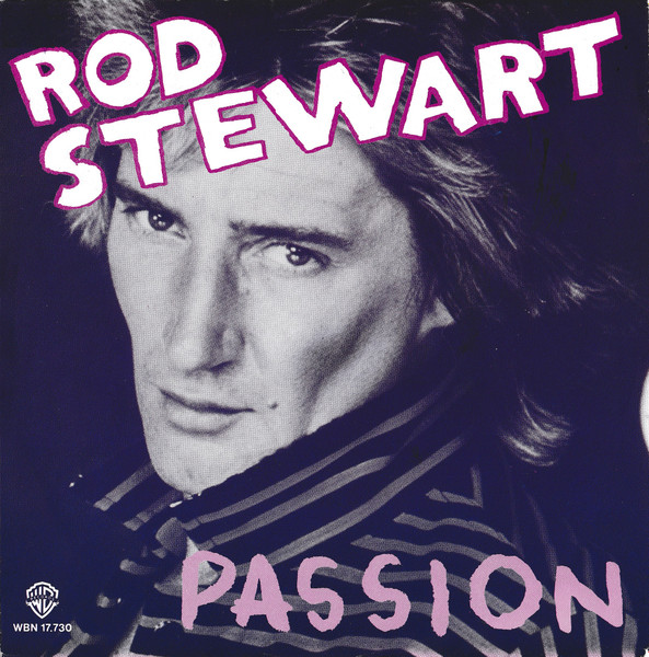 Rod Stewart – Passion (1980) – Hoes