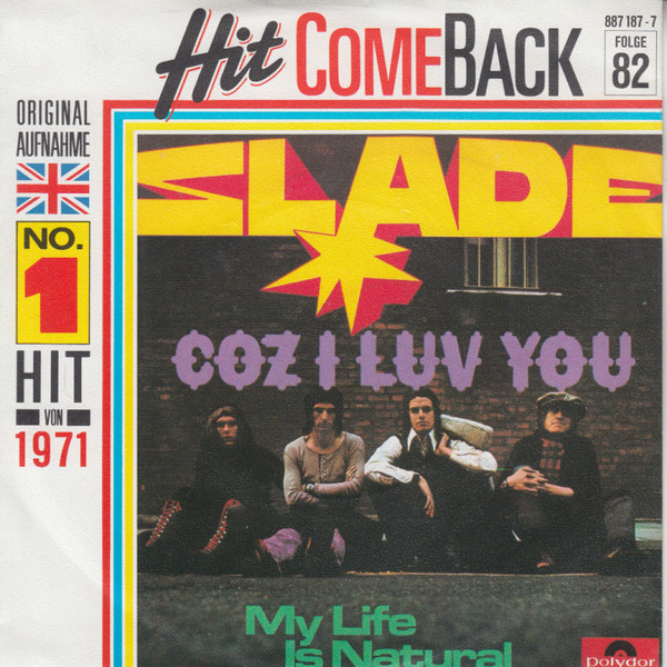 Slade – Coz I Luv You (1987) – Hoes