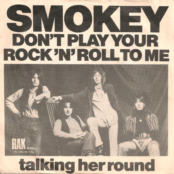Smokie – Don't Play Your Rock 'N' Roll To Me (1975) – Hoes