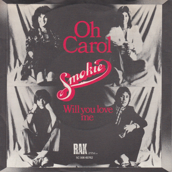 Smokie – Oh Carol (1978) – Hoes