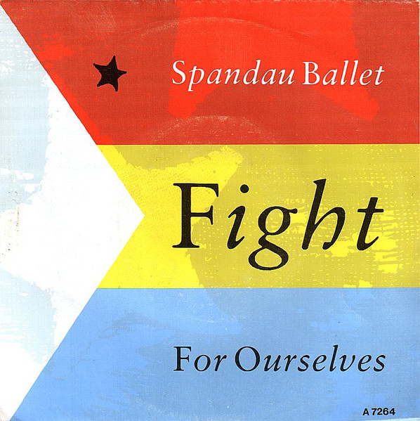Spandau Ballet – Fight For Ourselves (1986) – Hoes