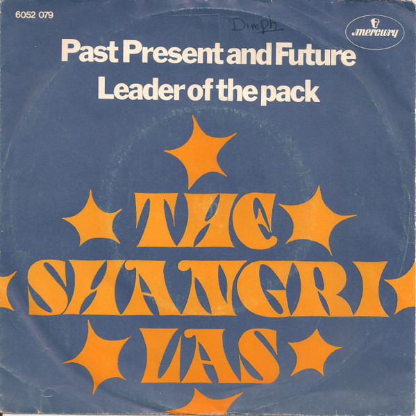 The Shangri-las – Past Present And Future (1971) – Hoes
