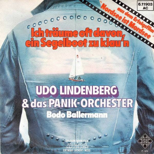 Udo Lindenberg Und Das Panikorchester – Ich Träume Oft Davon, Ein Segelboot Zu Klau'n (1976) – Hoes