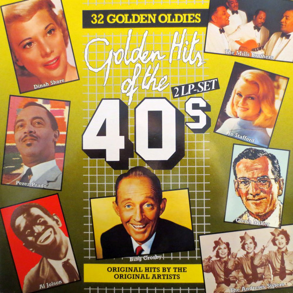 Various – Golden Hits Of The 40s (1985) – Hoes