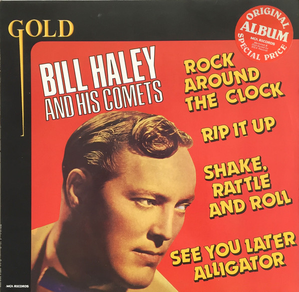 Bill Haley And His Comets – Gold – Hoes