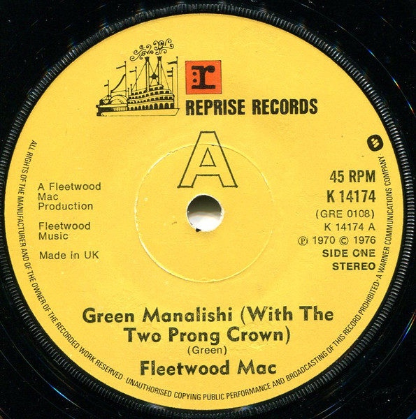 Fleetwood Mac – Green Manalishi (With The Two Prong Crown) / Oh Well (1976) – Hoes