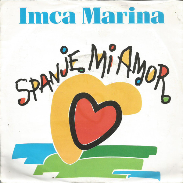 Imca Marina – Spanje Mi Amor (1989) – Hoes