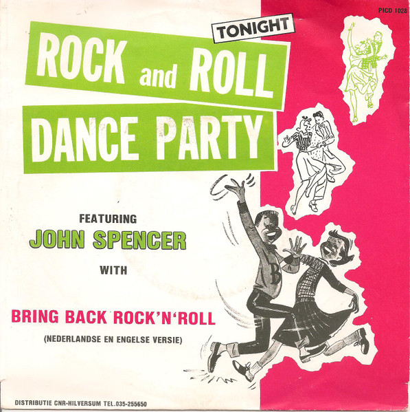 John Spencer – Bring Back Rock 'n' Roll (1989) – Hoes