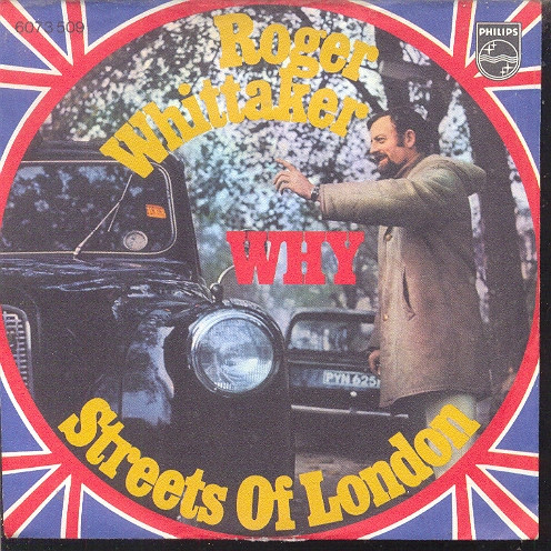 Roger Whittaker – Why / Streets Of London (1971) – Hoes
