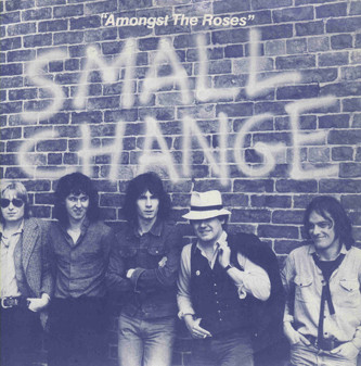 Small Change (4) – Amongst The Roses (1980) – Hoes