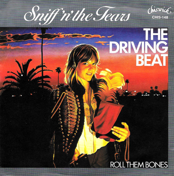 Sniff 'N' The Tears – The Driving Beat (1981) – Hoes