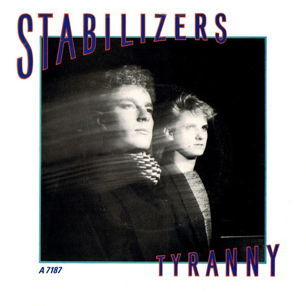 Stabilizers – Tyranny (1986) – Hoes