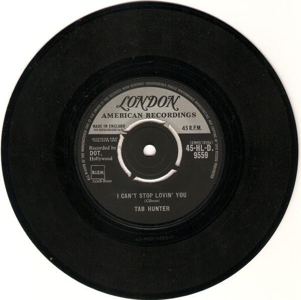 Tab Hunter – I Can't Stop Lovin' You / Born To Lose (1962) – Hoes