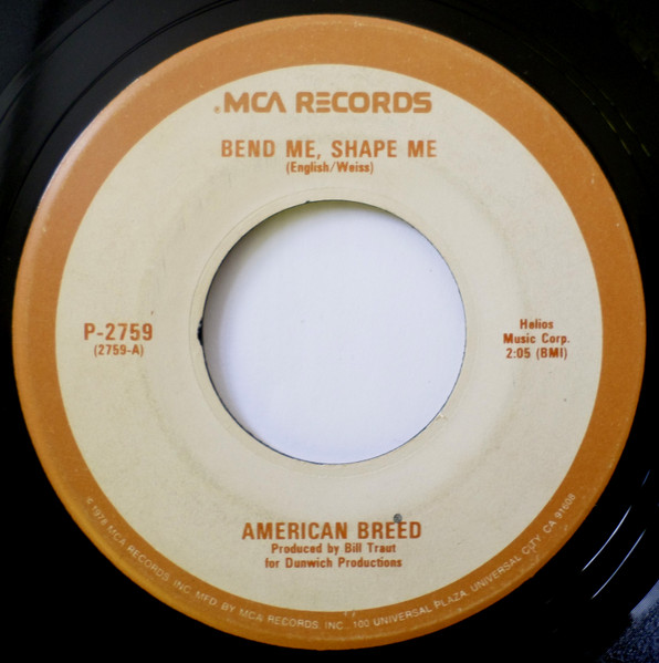 The American Breed – Bend Me, Shape Me / Step Out Of Your Mind – Hoes